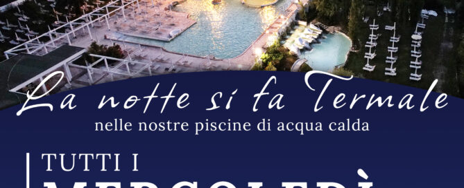 la notte si fa termale