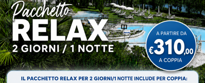 pacchetto relax 2giorni 1 notte